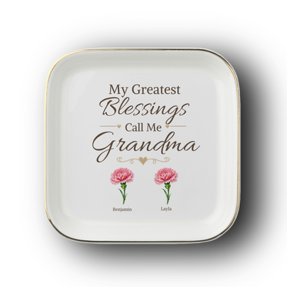 Personalized Grandma Jewelry Dish, Custom Granddaughter Names and Birth Flowers, My Greatest Blessings Call Me Grandma Gift, 1 to 4