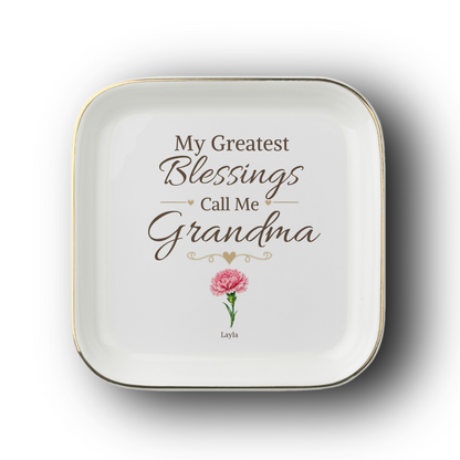Personalized Grandma Jewelry Dish, Custom Granddaughter Names and Birth Flowers, My Greatest Blessings Call Me Grandma Gift, 1 to 4