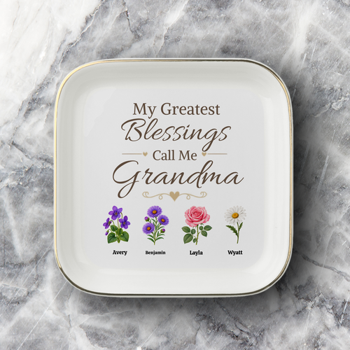 Grandma Jewelry Dish, My Greatest Blessings Call Me Grandma, Floral Grandmother Gift, Personalized Name Flower Keepsake Tray for Her