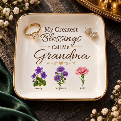 Grandma Jewelry Dish, My Greatest Blessings Call Me Grandma, Floral Grandmother Gift, Personalized Name Flower Keepsake Tray for Her