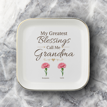 Personalized Grandma Jewelry Dish, Custom Granddaughter Names and Birth Flowers, My Greatest Blessings Call Me Grandma Gift, 1 to 4