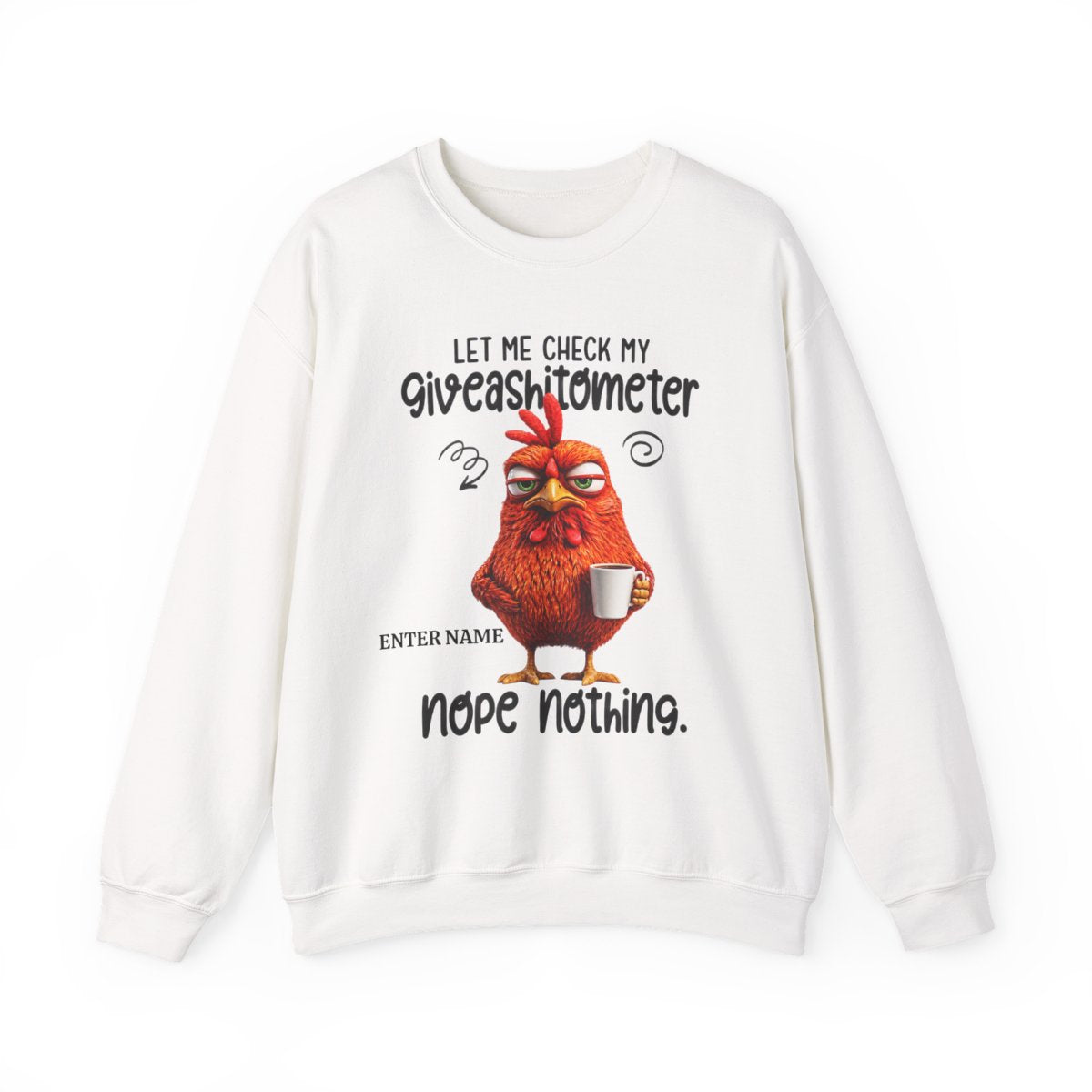 Let Me Check My Giveashitometer - Sarcastic Personalized Custom Sweatshirt - Gift For Co-Workers