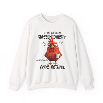 Let Me Check My Giveashitometer - Sarcastic Personalized Custom Sweatshirt - Gift For Co-Workers