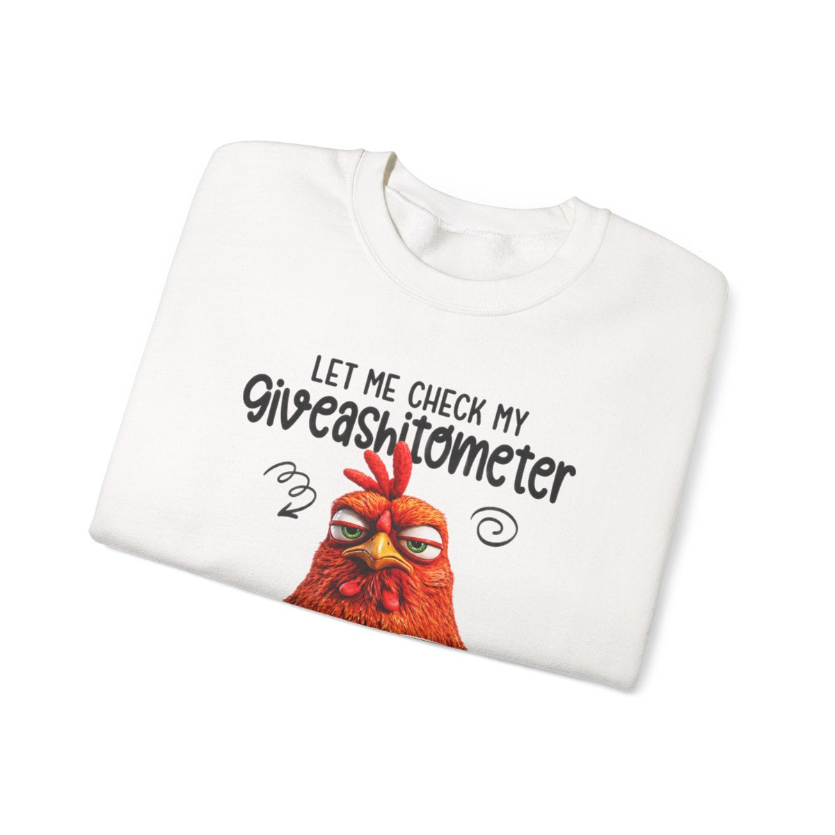 Let Me Check My Giveashitometer - Sarcastic Personalized Custom Sweatshirt - Gift For Co-Workers