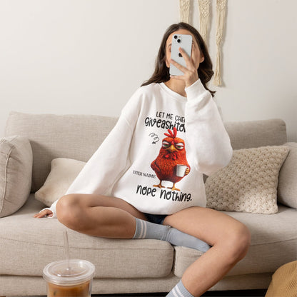 Let Me Check My Giveashitometer - Sarcastic Personalized Custom Sweatshirt - Gift For Co-Workers