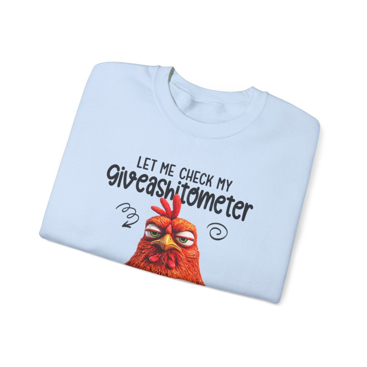 Let Me Check My Giveashitometer - Sarcastic Personalized Custom Sweatshirt - Gift For Co-Workers